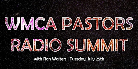 WMCA Pastors Radio Summit  primary image