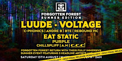Forgotten Forest 'Summer Edition' ft. LUUDE, VOLTAGE, EAT STATIC & More