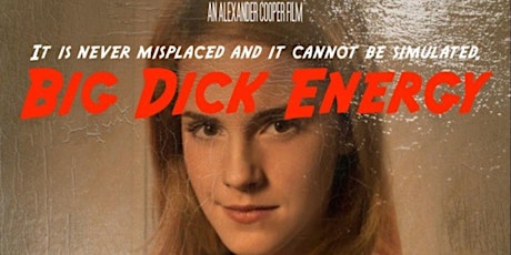 Watch Alexander Cooper's Big Dick Energy comedy film!