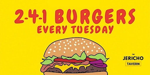2-4-1 Burger Tuesday