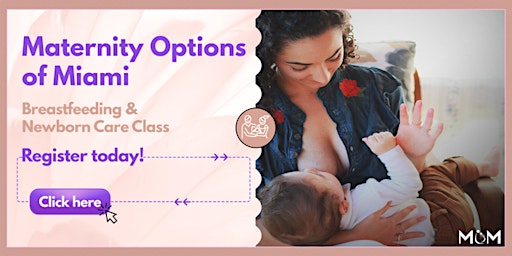 Breastfeeding and Newborn Care Class