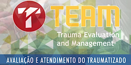 Imagem principal do evento Curso TEAM (Trauma Evaluation and Management)