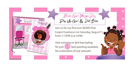Black Girl Magic Day Pink Carpet Outdoor Pop Up Salon Fundraiser