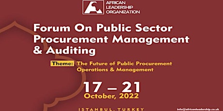 Forum on Public Sector Procurement Management & Auditing, Istanbul – Turkey