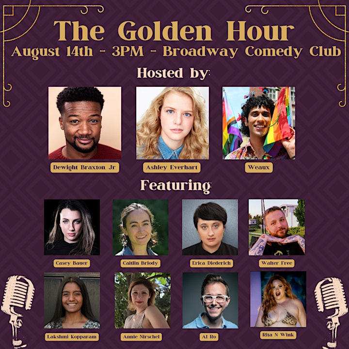 The Golden Hour #4 at The Broadway Comedy Club! image
