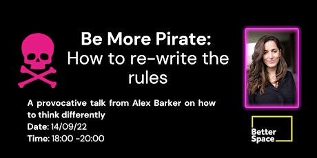 Be More Pirate - how to re-write the rules