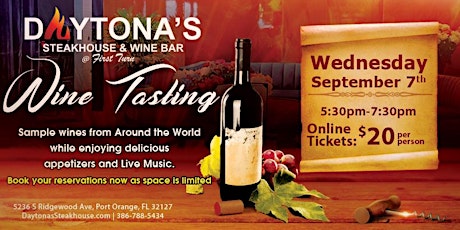 Wine Tasting - Daytona's Steakhouse & Wine Bar