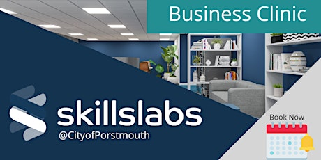 Skillslabs Business Clinic @City of Portsmouth