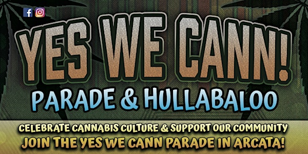 Yes We Cann Parade & Hullabaloo