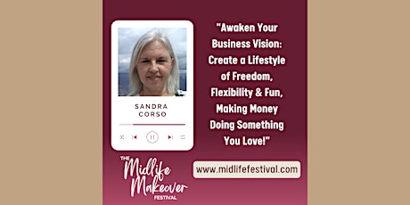 Awaken Your Business Vision:  Create a Lifestyle of Freedom & Flexibility