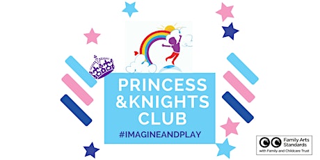 Imagine and Play: Princess and Knights Summer Club primary image