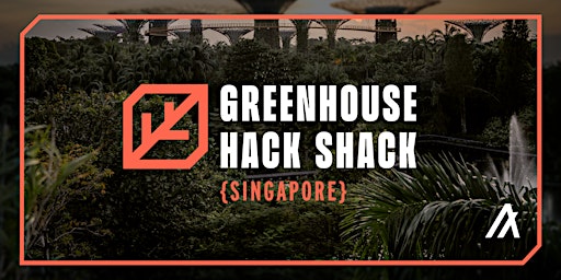 Algorand Developer Greenhouse | Hack Shack - Singapore
