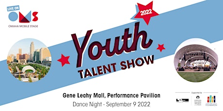 Gene Leahy Mall - Omaha Mobile Stage Youth Talent Show
