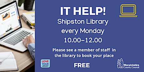 BOOK IN THE LIBRARY- IT Help @ Shipston Library
