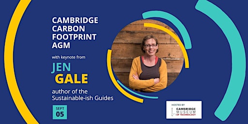 Cambridge Carbon Footprint AGM - with keynote talk by author Jen Gale