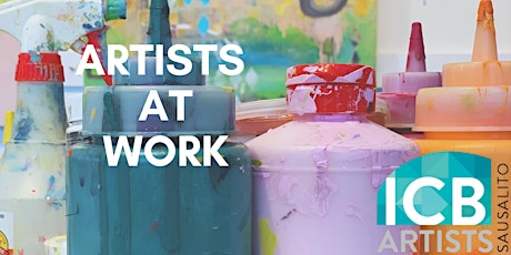 Artists at Work: ICB in Sausalito