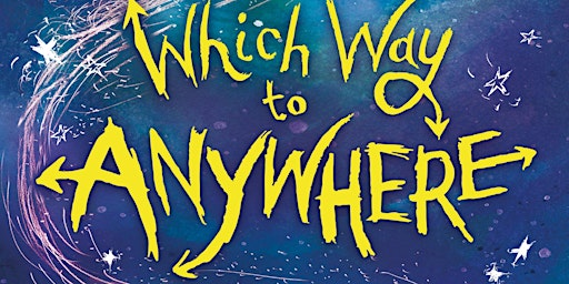 Which Way to Anywhere with Cressida Cowell