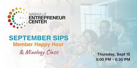 September Sips: Member Happy Hour & Mixology Class