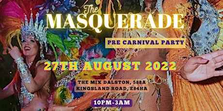 Pre Carnival Party - The Masquerade
