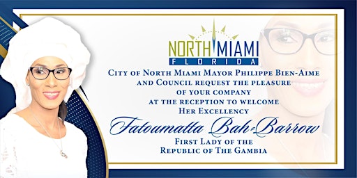 First Lady of The Gambia visits the City of North Miami