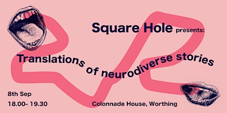 Square Hole: Translations of neurodiverse stories