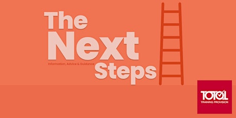 Next Steps - Information, Advice & Guidance