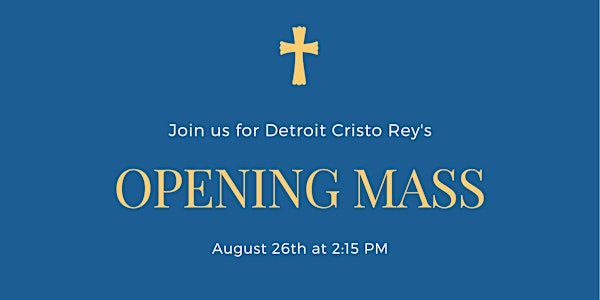 Detroit Cristo Rey's Opening Mass 2022