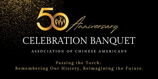2022 ACA 50th Anniversary Celebration Banquet