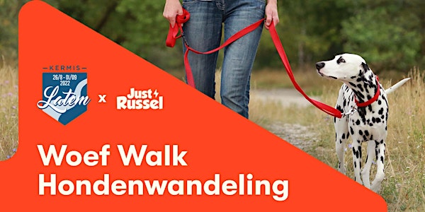 Woef Walk by Just Russel: Hondenwandeling Latem Kermis