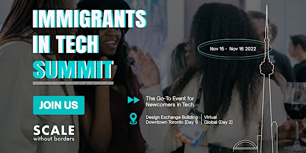 Immigrants in Tech - Summit 2022