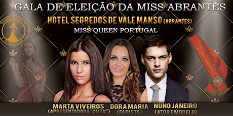 Imagem principal de Gala de eleição da Miss Abrantes 2017