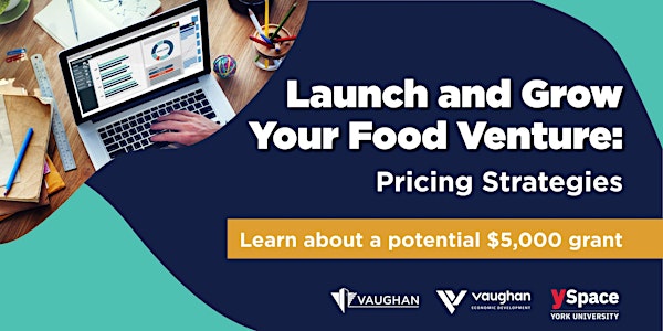 Launch & Grow Your Food Venture: Pricing Strategies