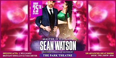 Master of Illusion SEAN WATSON featuring Chanelle Munroe