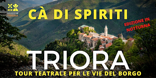 Cà DI SPIRITI - TOUR TEATRALE PER LE VIE DEL BORGO, in notturna