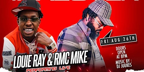 LOUIE RAY & RMC MIKE PERFORMING LIVE