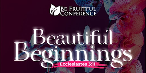 Be Fruitful Conference