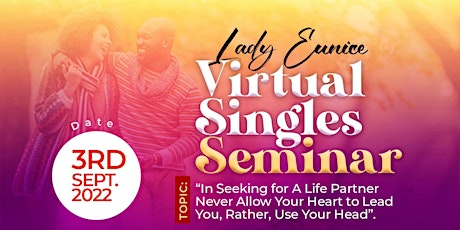 In Seeking For A Life Partner, Allow  Your Head To Lead, Not Your Head