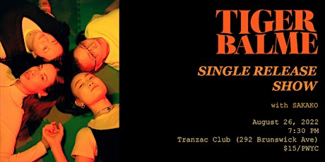 TIGER BALME Single Release Show
