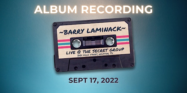 Barry Laminack Album Recording!