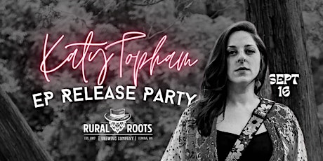 Katy Topham EP Release Party