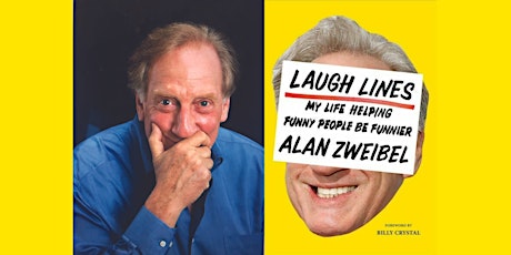 An Evening with Alan Zweibel, Award-Winning Comedy Screenwriter & Author