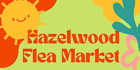 Hazelwood Flea Market