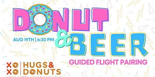 Donut and Beer Pairing with Hugs & Donuts