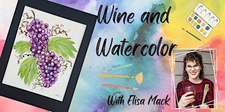 Wine and Watercolor