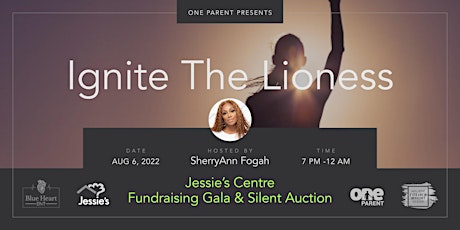 Ignite The Lioness Awarness Event For Jessie's Centre primary image