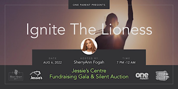 Ignite The Lioness Awarness Event For Jessie's Centre