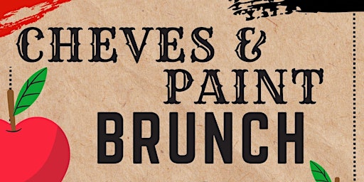 Cheves & Paint Brunch