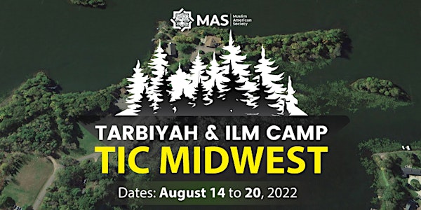 Tarbiyah & Ilm Camp: TIC Midwest