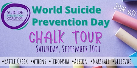 Imagen principal de Calhoun County Chalk Tour for World Suicide Prevention Day