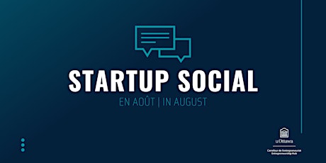 Startup Social: en août | in August